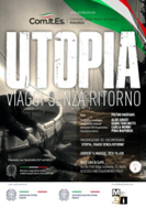 Museo Nazionale dell’Emigrazione Italiana: il 14 maggio la presentazione a Roma del documentario “Utopia. Viaggi senza ritorno” prodotto dal Comites di Madrid