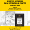 Serbia, “Il deserto dei Tartari di Buzzati: dalla letteratura al fumetto”: incontro con Michele Medda a Belgrado nell’ambito della mostra “Fumetto made in Italy. Generazioni” promossa dall’Istituto Italiano di Cultura (21 maggio)