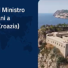 Il Ministro Tajani al Dubrovnik Forum e alla riunione Ministeriale dei MED9