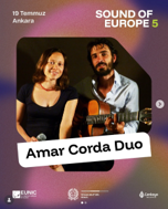 Ambasciata d’Italia ad Ankara: domenica 19 luglio l’Italia parteciperà alla 5° edizione del Festival Sound of Europe con il concerto del Duo Amar Corda