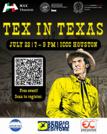 Consolato Generale d’Italia a Houston: Tex in Texas all’Italian Cultural & Community Center