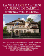 “La Villa dei Marchesi Paulucci di Calboli, Residenza d’Italia a Berna”, il nuovo libro dell’Ambasciatore Gaetano Cortese