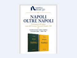 Presentazione del volume “Napoli oltre Napoli”: il futuro di Napoli a 2500 anni dalla sua nascita