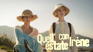 Rai Italia: “Quell’estate con Irène” di Carlo Sironi