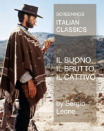 Regno Unito, “Il buono, il brutto, il cattivo” di Sergio Leone all’Istituto Italiano di Cultura di Londra (5 agosto)