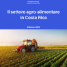 Ambasciata d’Italia in Costa Rica: Nuova guida pratica al settore agroalimentare nel Paese