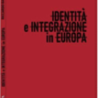 Germania, “Identità e integrazione in Europa”: presentazione a Berlino del saggio di Riccardo Barracu (26 settembre)
