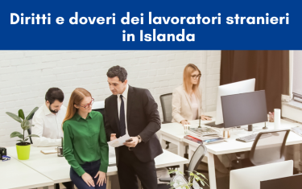 “I diritti e i doveri dei lavoratori stranieri in Islanda”: nuova guida digitale dell’Ambasciata d’Italia in Norvegia e Islanda