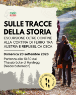 Comites Austria, il 20 settembre l’evento “Sulle tracce della Storia”: escursione oltre confine alla Cortina di Ferro tra Austria e Repubblica Ceca”