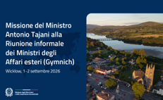 Il Ministro degli Esteri Tajani in Irlanda per la riunione dei Ministri degli Esteri UE (Gymnich)