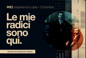 “Mei Experience Cube. Le mie radici sono qui”: all’Istituto Italiano di Cultura di Bogotà un viaggio attraverso le storie, i sogni e le tracce lasciate dagli italiani in Colombia