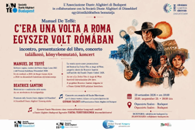 Ungheria, “C’era una volta Roma”: il 29 settembre serata a Budapest  dedicata a letteratura, cinema e musica italiana