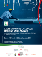 Cile, Istituto Italiano di Cultura di Santiago:  eventi per la XXVI Settimana della Lingua Italiana nel Mondo