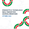 Innovazione nel settore agroalimentare:  Cibus Tec 2026 a Parma dal 27 al 30 ottobre .Farnesina: Agroalimentare, comparto strategico per il Made in Italy
