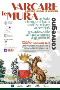 Le porte delle mura di Lucca: un convegno dei Lucchesi nel Mondo organizzato da Roberta Martinelli racconta la storia dell’apertura degli accessi alla città (7 novembre)