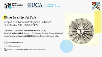 Oltre “La città del Sole”. Utopie e distopie astrologiche da Campanella a Roberto Arlt: lezione online di Daniel Del Percio per la Società Dante Alighieri e l’Università Cattolica Argentina  (19 ottobre)
