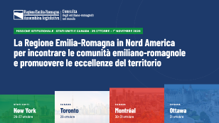 Regione Emilia-Romagna: missione istituzionale e promozionale in Nord America, con tappe a New York, Toronto, Montréal e Ottawa. Consulta degli Emiliano-Romagnoli: Incontrare le nostre comunità e promuovere le eccellenze del territorio
