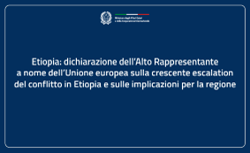 Unione Europea, Dichiarazione dell’Alto Rappresentante Kaja Kallas sulla crescente escalation del conflitto in Etiopia e sulle implicazioni per la regione